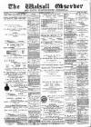 Walsall Observer Saturday 04 December 1897 Page 1