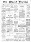 Walsall Observer Saturday 26 February 1898 Page 1