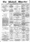 Walsall Observer Saturday 19 March 1898 Page 1