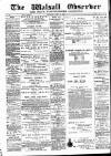Walsall Observer Saturday 16 April 1898 Page 1