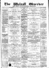 Walsall Observer Saturday 11 June 1898 Page 1