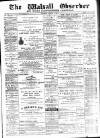 Walsall Observer Saturday 01 October 1898 Page 1