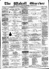 Walsall Observer Saturday 19 November 1898 Page 1
