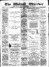 Walsall Observer Saturday 14 October 1899 Page 1