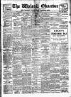 Walsall Observer Saturday 05 March 1910 Page 1