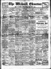 Walsall Observer Saturday 12 March 1910 Page 1