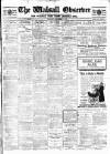 Walsall Observer Saturday 03 September 1910 Page 1