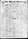 Walsall Observer Saturday 30 September 1911 Page 1