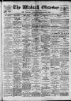 Walsall Observer Saturday 13 April 1912 Page 1