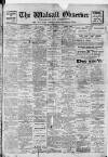 Walsall Observer Saturday 28 September 1912 Page 1