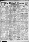 Walsall Observer Saturday 09 November 1912 Page 1