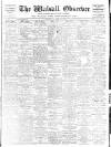 Walsall Observer Saturday 27 November 1915 Page 1