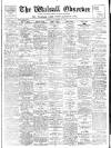 Walsall Observer Saturday 04 December 1915 Page 1