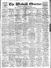 Walsall Observer Saturday 18 March 1916 Page 1
