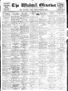 Walsall Observer Saturday 09 September 1916 Page 1