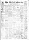 Walsall Observer Saturday 17 March 1917 Page 1