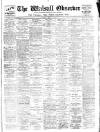 Walsall Observer Saturday 14 July 1917 Page 1