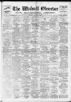 Walsall Observer Saturday 19 February 1921 Page 1