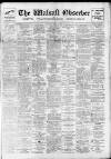 Walsall Observer Saturday 16 April 1921 Page 1