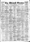 Walsall Observer Saturday 05 June 1926 Page 1