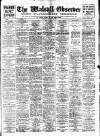 Walsall Observer Saturday 17 March 1928 Page 1