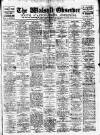 Walsall Observer Saturday 11 August 1928 Page 1