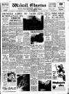 Walsall Observer Friday 28 February 1958 Page 1