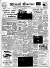 Walsall Observer Friday 27 June 1958 Page 1