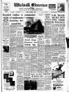Walsall Observer Friday 21 October 1960 Page 1