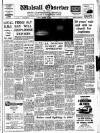 Walsall Observer Friday 28 October 1960 Page 1