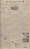 Birmingham Mail Saturday 11 March 1944 Page 1
