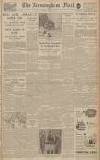 Birmingham Mail Tuesday 02 January 1945 Page 1