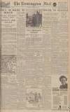Birmingham Mail Tuesday 30 January 1945 Page 1