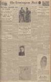 Birmingham Mail Monday 19 February 1945 Page 1