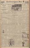 Birmingham Mail Wednesday 27 June 1945 Page 1
