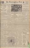 Birmingham Mail Saturday 03 November 1945 Page 1