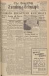 Coventry Evening Telegraph Saturday 28 November 1942 Page 1