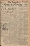Coventry Evening Telegraph Saturday 11 December 1943 Page 1
