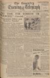 Coventry Evening Telegraph Tuesday 22 February 1944 Page 1