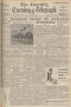 Coventry Evening Telegraph Wednesday 15 March 1944 Page 1