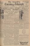 Coventry Evening Telegraph Thursday 06 July 1944 Page 1