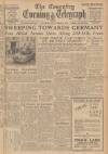 Coventry Evening Telegraph Saturday 02 September 1944 Page 1