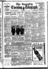 Coventry Evening Telegraph Saturday 13 July 1946 Page 1