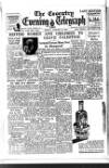 Coventry Evening Telegraph Friday 31 January 1947 Page 1