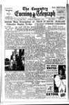 Coventry Evening Telegraph Tuesday 04 February 1947 Page 1