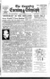 Coventry Evening Telegraph Monday 24 February 1947 Page 1