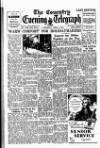 Coventry Evening Telegraph Saturday 05 April 1947 Page 12