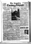 Coventry Evening Telegraph Thursday 01 May 1947 Page 1