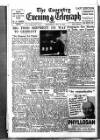 Coventry Evening Telegraph Wednesday 14 May 1947 Page 1