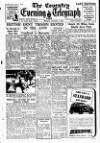 Coventry Evening Telegraph Friday 01 August 1947 Page 9